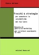 Cover of Trucchi & strategie per aumentare la visibilità del tuo libro