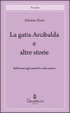 Cover of La gatta Arcibalda e altre storie