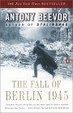 Cover of The Fall of Berlin 1945