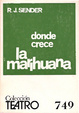 Cover of Donde crece la marihuana