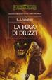 Cover of La fuga di Drizzt