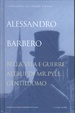 Cover of Bella vita e guerre altrui di Mr. Pyle, gentiluomo, Alessandro Barbero