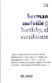 Bartleby, el escribiente (y otros relatos)