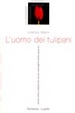 Cover of L' uomo dei tulipani