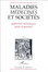 Cover of Maladies, médecines et sociétés