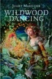 Cover of Wildwood Dancing