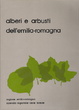Cover of Alberi e arbusti dell'Emilia-Romagna