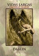Cover of Vidas largas, cuentos cortos