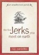 Cover of The Five Jerks You Meet on Earth