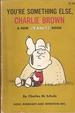Cover of You're something else, Charlie Brown