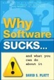 Cover of Why Software Sucks...and What You Can Do About it