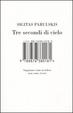 Cover of Tre secondi di cielo