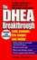 Cover of "The DHEA Breakthrough"