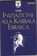 Cover of Iniziazione alla Kabbala ebraica