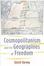 Cover of Cosmopolitanism and the Geographies of Freedom