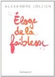 Cover of Eloge de la faiblesse