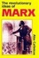Cover of "The Revolutionary Ideas of Karl Marx"