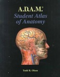 Adam Student Atlas of Anatomy