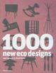 Cover of 1000 new eco designs