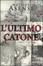 Cover of L'ultimo Catone