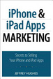 Cover of IPhone and IPad Apps Marketing