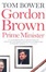 Cover of "Gordon Brown Prime Minister"