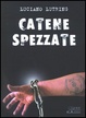 Cover of Catene spezzate
