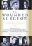 Cover of "The Wounded Surgeon"