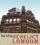 Cover of Derelict London