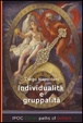 Cover of Individualità e gruppalità