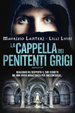 Cover of La cappella dei penitenti grigi