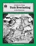 A Literature Unit for Tuck Everlasting by Natalie Babbitt