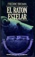 Cover of El ratón estelar y otros relatos