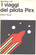 Cover of I viaggi del pilota Pirx
