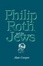 Cover of "Philip Roth and the Jews"