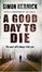 Cover of "A Good Day to Die"
