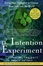 Cover of The Intention Experiment