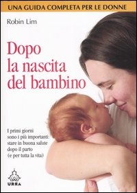 More about Dopo la nascita del bambino