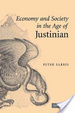 Cover of Economy and society in the age of Justinian