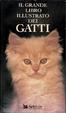 Cover of Il grande libro illustrato dei gatti