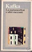 La metamorfosi e altri racconti