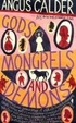 Cover of Gods, Mongrels and Demons