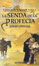 Cover of La senda de la profecía