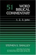 Cover of Word Biblical Commentary Vol. 51, 1,2,3 John