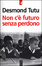 Cover of Non c'è futuro senza perdono