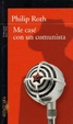 Cover of ME CASE CON UN COMUNISTA
