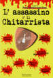 Cover of L'assassino è il chitarrista
