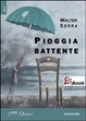 Cover of Pioggia battente