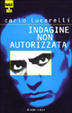 Cover of Indagine non autorizzata