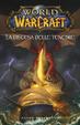 Cover of World of Warcraft - La discesa delle tenebre
